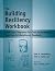 The Building Resiliency Workbook