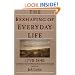 The Reshaping of Everyday Life: 1790-1840 (Everyday Life in America)