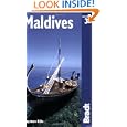 Maldives, 3rd: The Bradt Travel Guide by Royston Ellis, Sian Pritchard-Jones, and Bob Gibbons