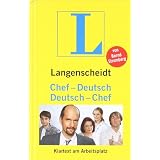 Langenscheidt Chef-Deutsch/Deutsch-Chef: Klartext am Arbeitsplatz (Langenscheidt ...-Deutsch)von "Bernd Stromberg"