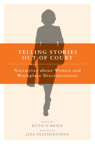 telling stories out of court narratives about women and workplace discrimination