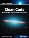 Clean Code: A Handbook of Agile Software Craftsmanship (Robert C. Martin)
