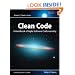 Clean Code: A Handbook of Agile Software Craftsmanship (Robert C. Martin)