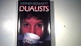 Dualists