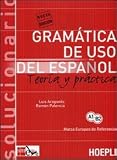 Gramatica de uso del español actual. Teoria y practica. Solucionario (Grammatiche)