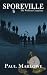Sporeville (Wellborn Conspiracy)