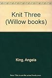 Knit three
