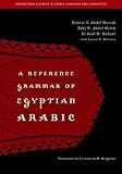 A reference grammar of Egyptian Arabic