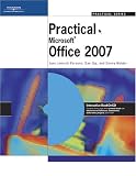 Practical Office 2007 (Practical) Practical Office 2007 (Practical)
