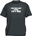 I know there's money in racing. I Put It There! Logo Men's Tee Shirt in 12 colors Small thru 6XL