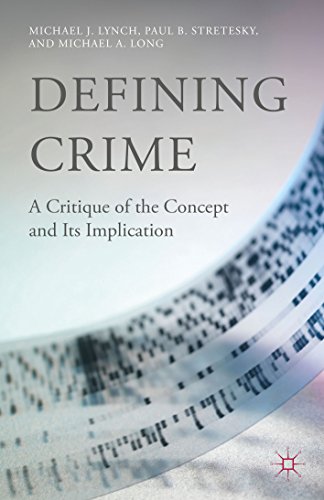 Defining Crime: A Critique of the Concept and Its Implication