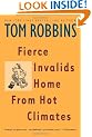 Fierce Invalids Home from Hot Climates