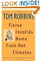 Fierce Invalids Home From Hot Climates