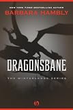 Dragonsbane (The Winterlands) by Barbara Hambly