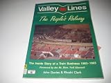 Valley lines : the people's railway : the inside story of a train business 1983-1993