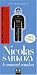 Nicolas Sarkozy : Le manuel vaudou