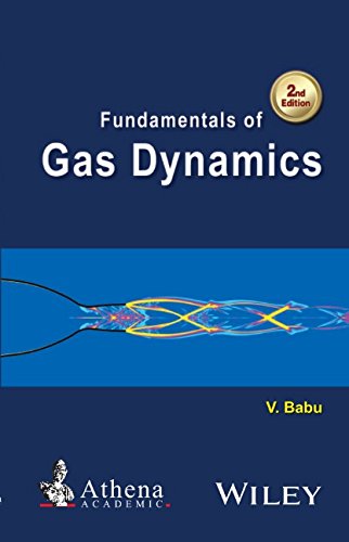 Fundamentals of Gas Dynamics (Ane/Athena Books)