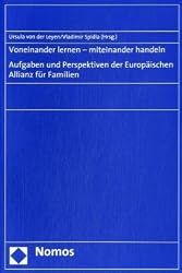 Voneinander lernen - miteinander handeln: Aufgaben und Perspektiven der Europäischen Allianz für Familien