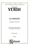 La Traviata: Vocal Score (Italian, English Language Edition), Vocal Score (Kalmus Edition)