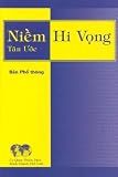 Niem Hi Vong (Vietnamese New Testament: Tan Uoc Ban PHO Thong