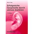 Erfolgreiche Gespr�che durch aktives Zuh�ren