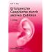 Erfolgreiche Gespr�che durch aktives Zuh�ren