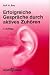 Erfolgreiche Gespr&auml;che durch aktives Zuh&ouml;ren