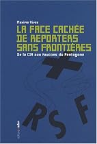 La face cachée de Reporters sans frontières : De la CIA aux faucons du Pentagone