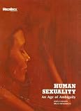 Human Sexuality: An Age of Ambiguity (Social Issues Series, Number 1)