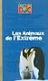 Les Animaux de l'Extr�me