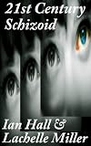 21st Century Schizoid.
