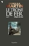 Le Tr�ne de Fer (T 07) : L'�p�e de Fe...