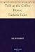 Told in the Coffee House Turkish Tales