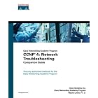 Click here to buy CCNP 4: Network Troubleshooting Companion Guide (Cisco... by  Cisco Systems Inc. and Wayne Lewis.