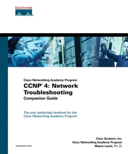 ccnp 4 network troubleshooting companion guide cisco networking academy program