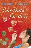 Zoom Produkt-Bild: Ein Date f&uuml;r drei
