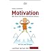 Motivation: Wie Eltern ihr Kind unterst�tzen k�nnen Leichter lernen mit FOCUS SCHULE