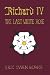 Richard IV: The Last White Rose