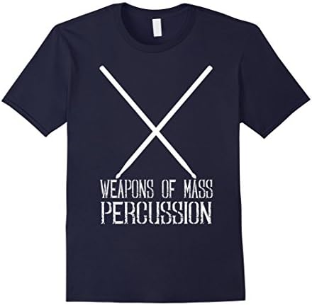 Men's Funny Drumming Weapons of Mass Percussion T Shirt Small Navy