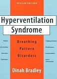 Hyperventilation Syndrome: Breathing Pattern Disorders