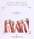 Il Mio Canto Libero