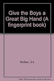 Give the boys a great big hand : an 87th Precinct mystery