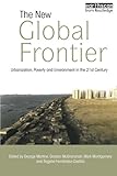 The new global frontier : urbanization, poverty and environment in the 21st century