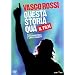 Vasco Rossi - Questa Storia Qua - Il Film
