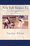 New York Yankees IQ: The Ultimate Test of True Fandom