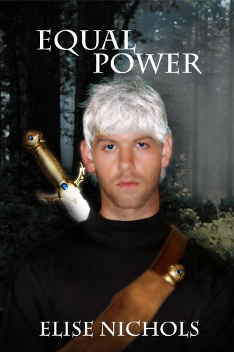 Equal Power (True Sovereign Series #2), by Elise Nichols