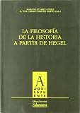 La filosofía de la Historia a partir de Hegel