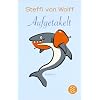 Aufgetakelt: Roman