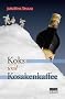 Koks und Kosakenkaffee: Krimi