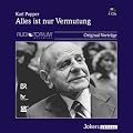 Karl Popper: Alles ist nur Vermutung - 4 CDs - JOK4059C
